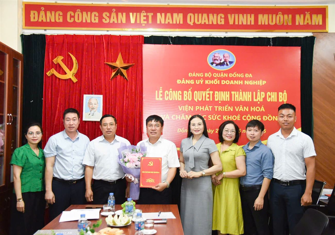 Lễ công bố quyết định thành lập Chi bộ Viện Phát triển văn hóa và chăm sóc sức khỏe cộng đồng