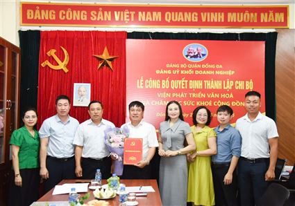 Lễ công bố quyết định thành lập Chi bộ Viện Phát triển văn hóa và chăm sóc sức khỏe cộng đồng