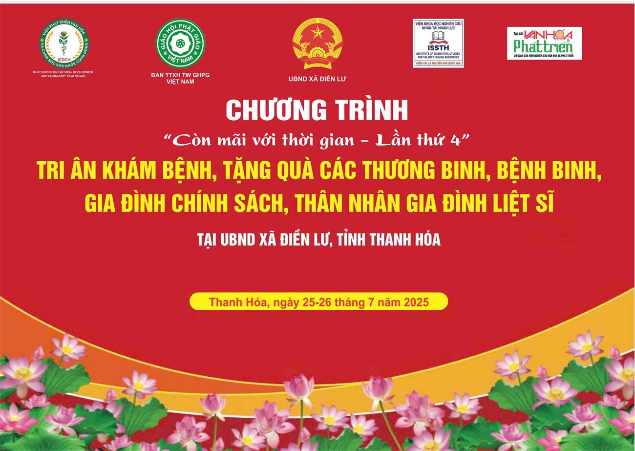 Viện Phát triển văn hóa và chăm sóc sức khỏe cộng đồng phối hợp cùng Viện Khoa học nghiên cứu Nhân tài Nhân lực: Tổ chức chương trình “Còn mãi với thời gian, tri ân ngày 27/7 ”